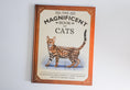 Load image into Gallery viewer, The Magnificent Book Of Cats