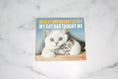 Load image into Gallery viewer, Really Important Stuff My Cat Has Taught Me