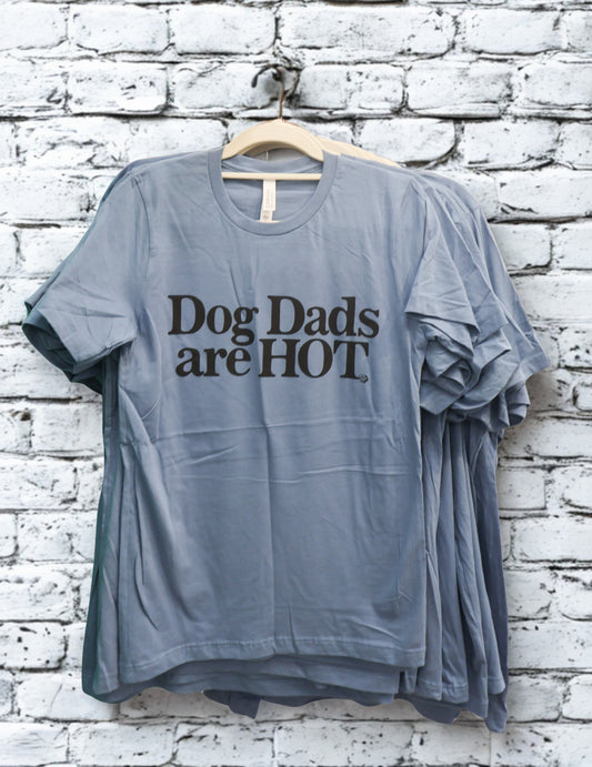 Dog Dads Are Hot T-Shirt