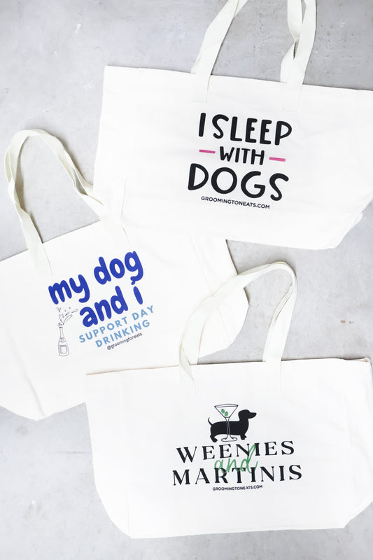 "My Dog And I Support Day Drinking" Tote Bag