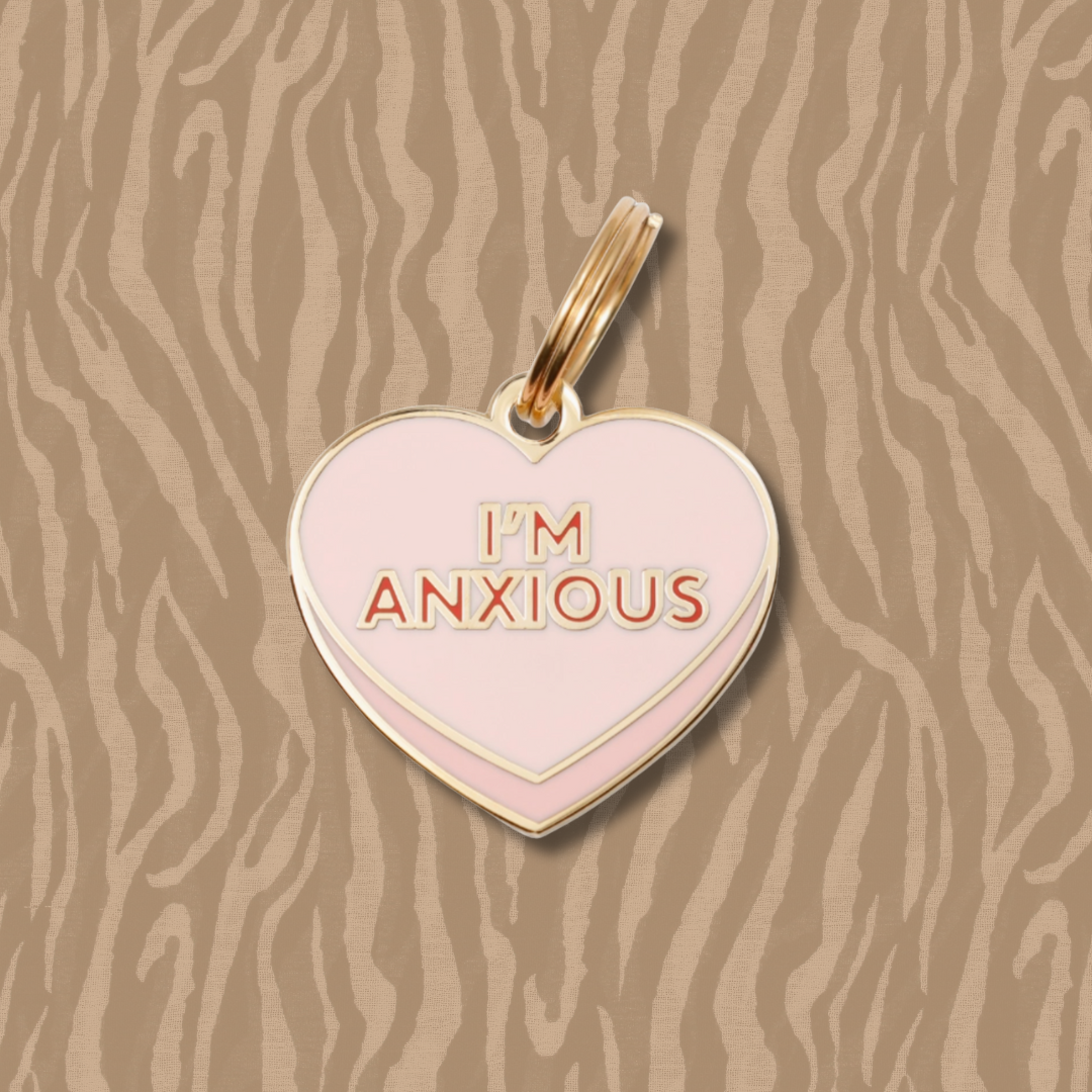 I'm Anxious Pet Id Tag