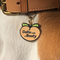 Load image into Gallery viewer, Cutie with a Booty Pet Id Tag