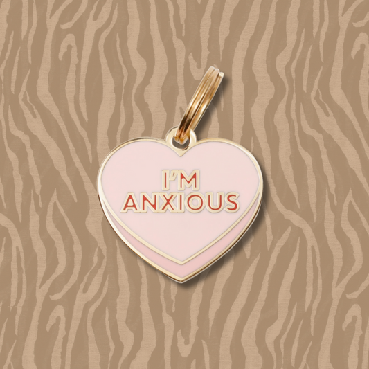 I'm Anxious Pet Id Tag
